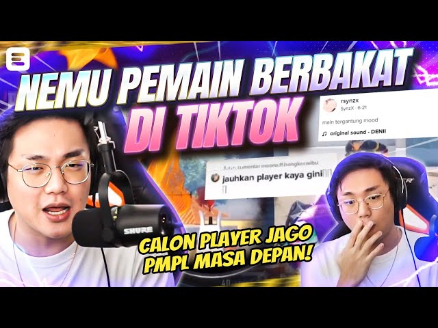 NEMU PEMAIN BERBAKAT DI TIKTOK - ENTREACT EPS. 5