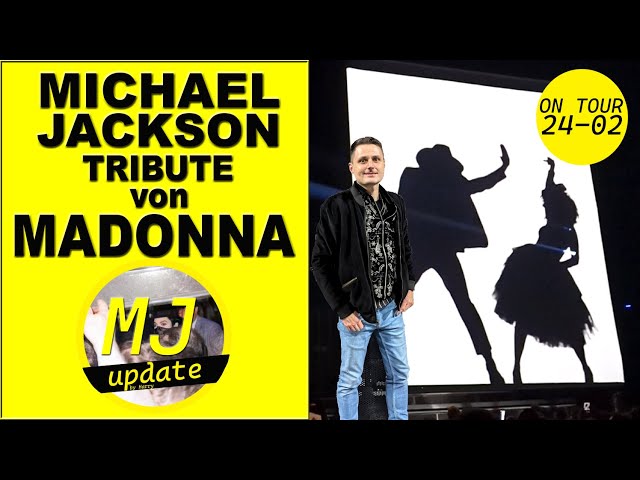 MJ Update on Tour | Madonnas Michael Jackson Tribute - Billie Jean X Like A Vrigin | Cologne 2023