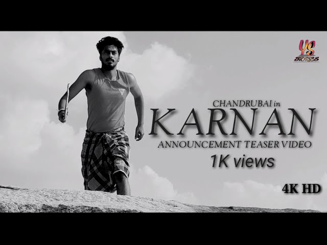 KARNAN - REALSING ANNOUNCEMENT TEASER SPOOF VIDEO 4K HD FROM YS STORIES | CHANDRU BAI