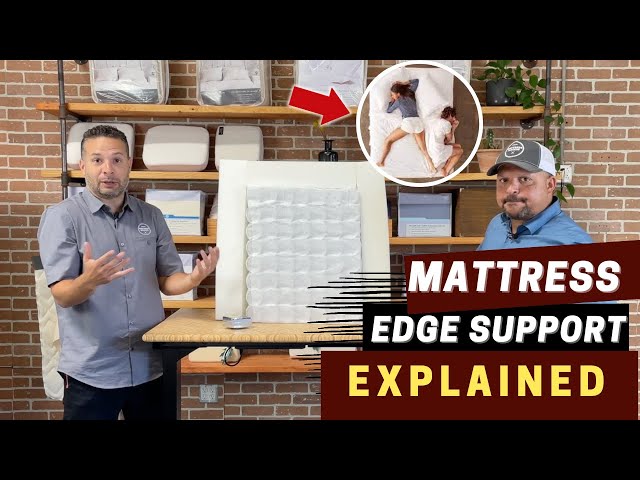 Mattress Edge Support Explained - Which Edge Support is Best?