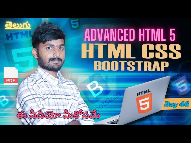 Day 46| html5 | html css and bootstrap | html css full course Telugu | html full course telugu