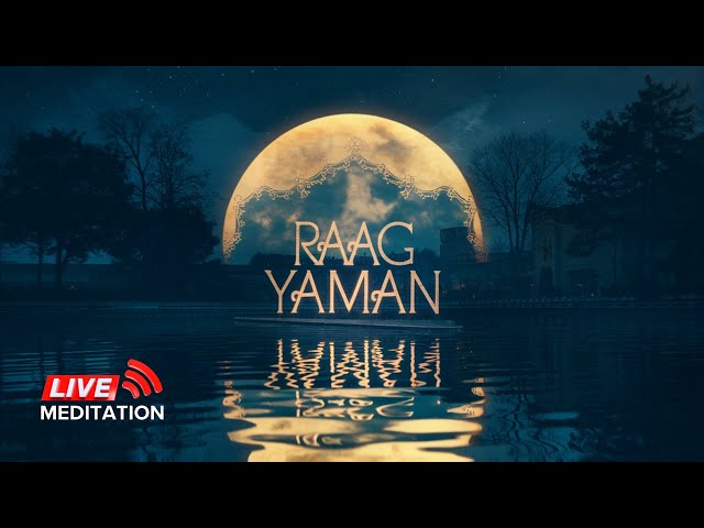 The Most Relaxing Music You’ll Hear Today – Play & Feel the Magic – Raag Yaman!