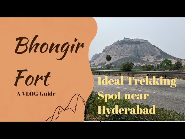 Hyd-Hist-E1 | Bhongir Fort - 1100 + Years Old - Trekking Spot | Discover Telangana (Eng. Comm.)