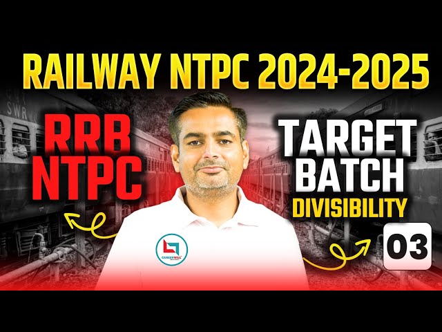 RRB NTPC Target Batch | Divisibility | Rakesh Yadav Sir | Careerwill Railway #rrbgroupd #rpf #ntpc