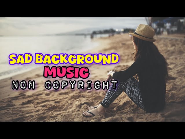 sad background music - Poem background music -  poetry background music no copyright