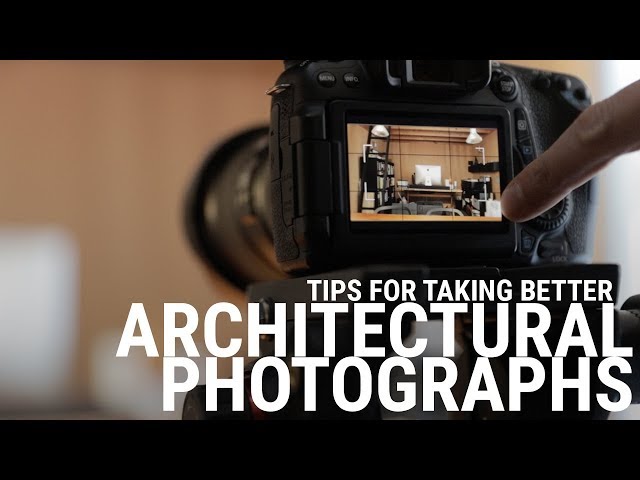 Architecture Photography Tips