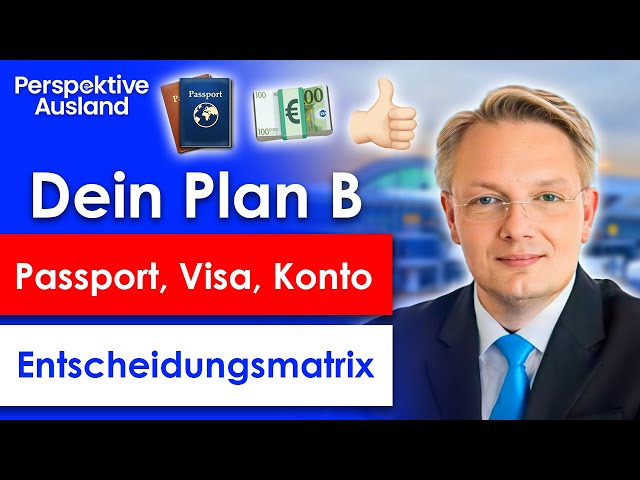 Implementing Plan B - How to emigrate, set up a company & protect your assets abroad