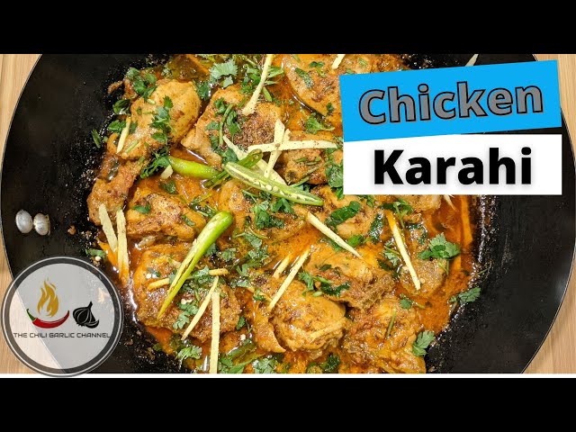 Easy Recipe for Chicken Karahi (Restaurant Style) | (چکن کڑاہی (ریسٹورانٹ سٹائل