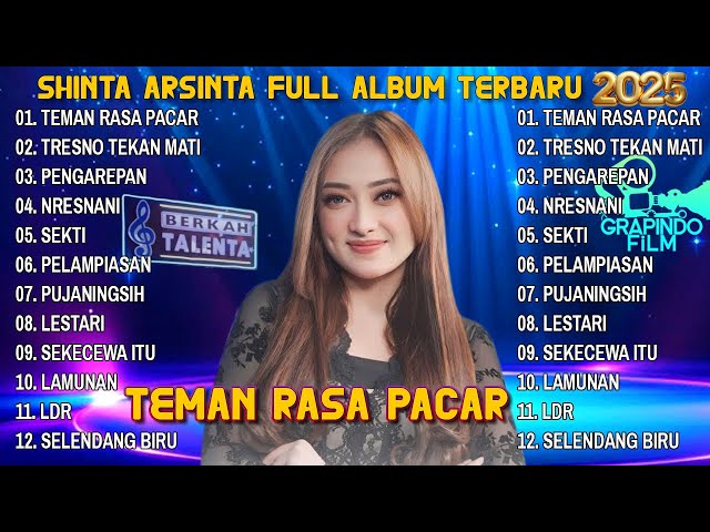 TEMAN RASA PACAR - TRESNO TEKAN MATI - SHINTA ARSINTA FULL ALBUM TERBARU 2025 || BERKAH TALENTA