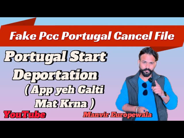 Portugal Cancel the files | Portugal new update 2025 | App yeh galti na krna