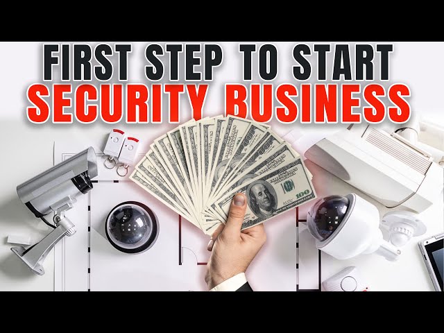 Must-Do Before Starting a Security Systems Business: FIND YOUR NICHE