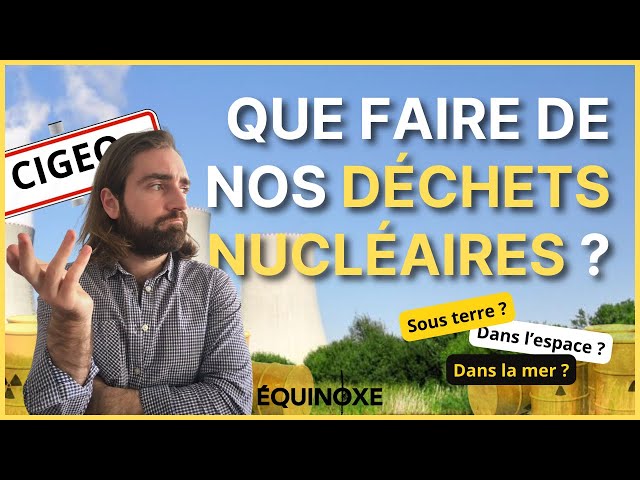 ☢️ Déchets nucléaires : un problème intraitable ? Pas si sûr !