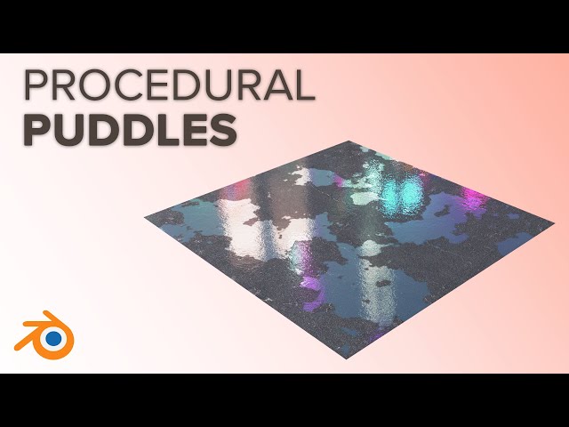 Easy Procedural Puddles in Blender 3.0 EEVEE