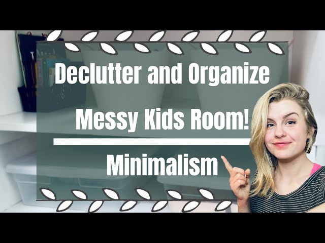 How to Declutter and Organize Messy Kids Room | Minimalism ❤️