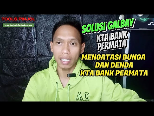 Bunga denda KTA Bank permata - Cara Galbay KTA Bank permata