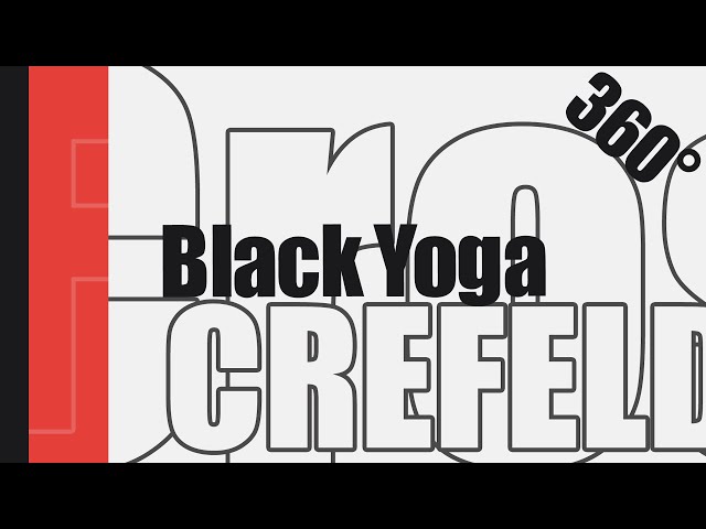 Black Yoga - 360 Grad Session