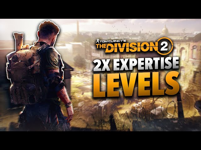 *FIRST EVER* Expertise XP Event - Guide & Farming Tips | The Division 2