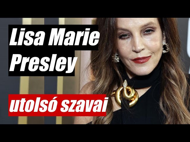 LISA MARIE PRESLEY UTOLSÓ SZAVAI | ELVIS ÁRNYÉKÁBAN