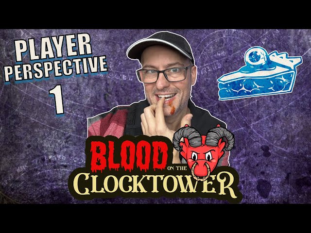 Player Perspective 1 - Eating Good - Blood on the Clocktower Live! [Wizards of Wavering Places]