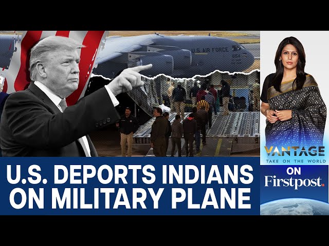 US Deports Illegal Indian Migrants Amid Trump Crackdown |  Vantage with Palki Sharma | N18G