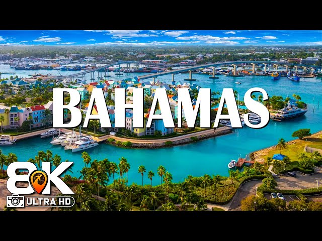 Maravillas de Bahamas | Los Mejores Lugares De Bahamas | 8K Ultra HD