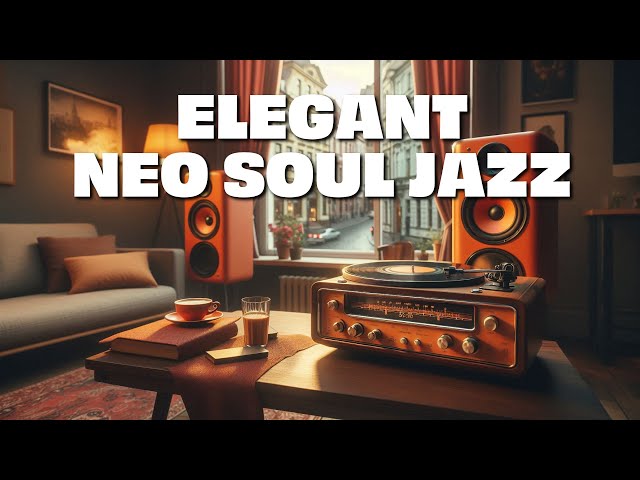 Elegant and Cozy Neo Soul Jazz Funk in an European Apartment