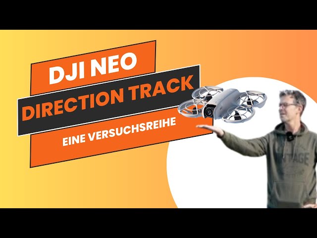 dji Neo - Direction Track