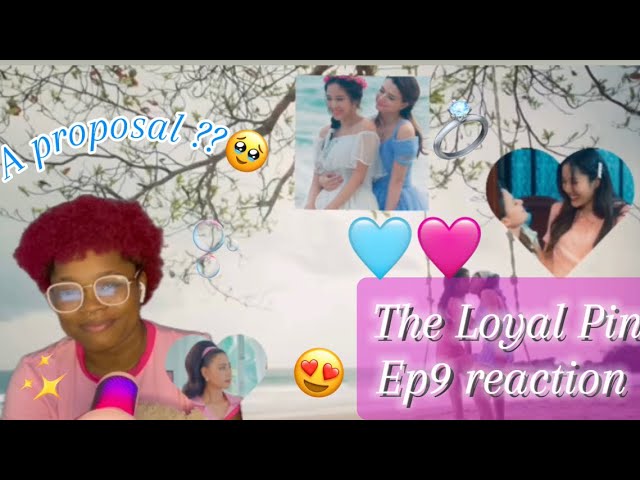 The Loyal Pin EP9 REACTION ปิ่นภักดิ์#FreenBecky #TheLoyalPin #ปินภักดิ์  #Beckysangels