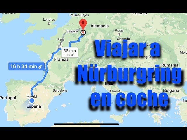 Nürburgring Nordschleife Viaje desde Madrid en coche