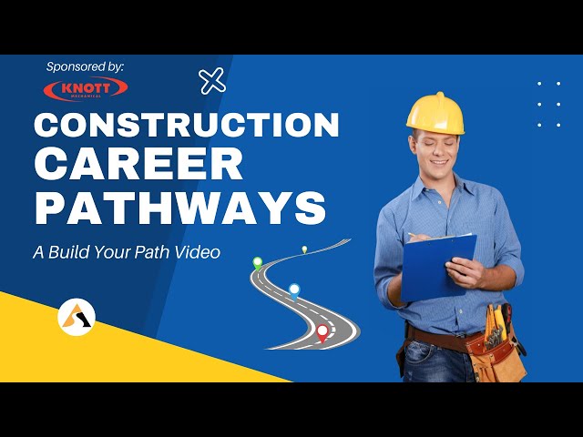 Construction Career Pathways Premiere + Q&A