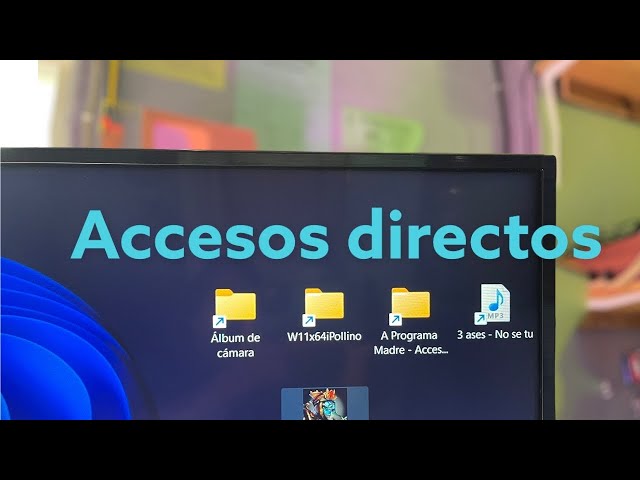 Cómo crear accesos directos en escritorio con Windows 11?