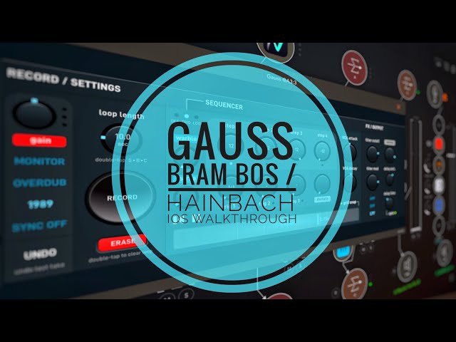 Gauss Field Looper (Bram Bos & Hainbach) (iOS) - Full Walkthrough - Beautiful Tape Looping AUv3.