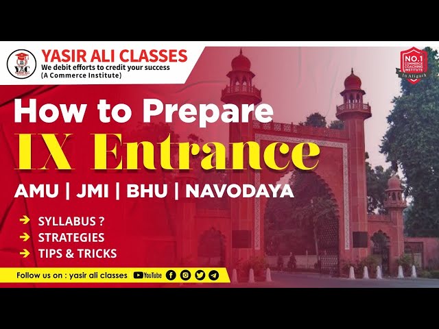 How to CRACK AMU Class 9 Entrance Exam | Class 9 Entrance | AMU | JMI | BHU | NAVODAYA | 22-23