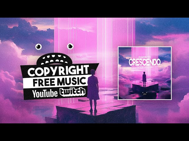 DigitalTek - Crescendo (Thinking About You) [Bass Rebels] | Background Music Copyright Free Gaming