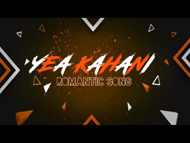 YEA KAHANI new romantic song 💖 | A Love Song to Melt Your Heart #Romantic song #LoveSong #Heartfelt