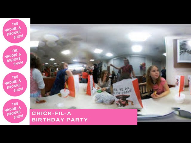 CHICK-FIL-A BIRTHDAY PARTY (VR)