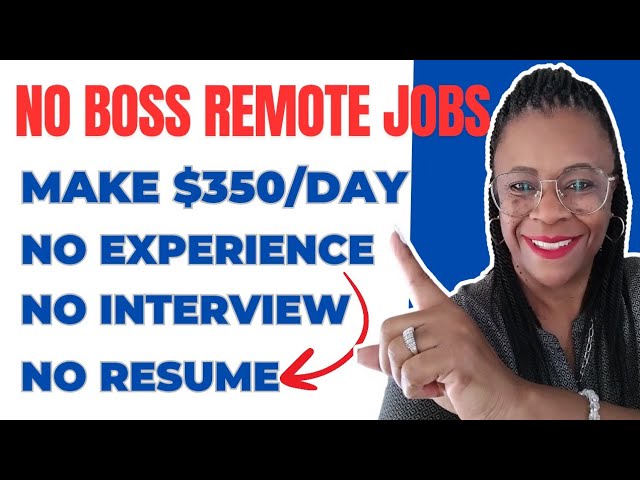 Start As Soon As This Week: 5 No Boss Remote Jobs