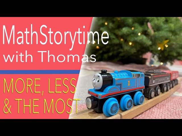 Math Storytime with Thomas the Train and Friends: More, Less, and Most