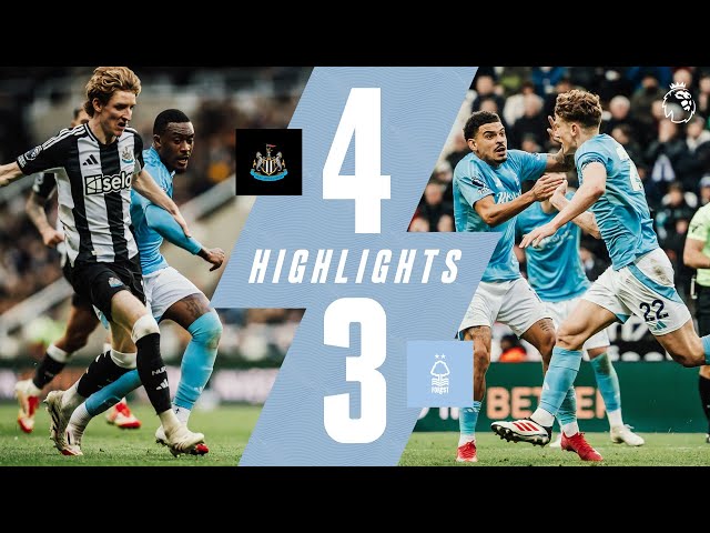 Newcastle 4-3 Forest | Extended Premier League Highlights 🎥