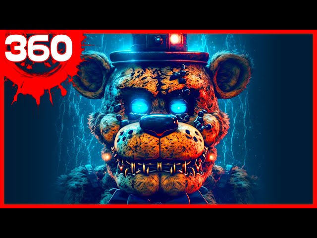 360 | Five Nights at Freddy's