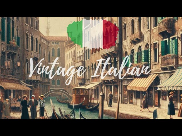 Vintage Italian Music Playlist | 40’s & 50’s Era | Lyrics & None