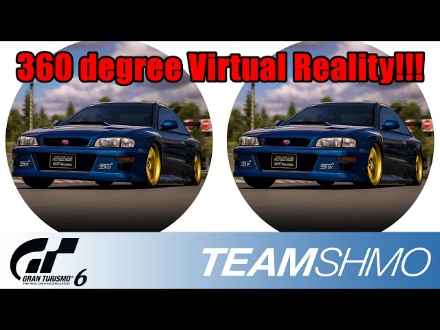 Literally Inside Gran Turismo 6 (360 degree Virtual Reality)