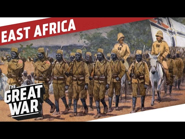 German East Africa - World War 1 Colonial Warfare I THE GREAT WAR Special