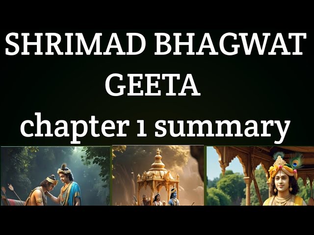 shrimad bhagwat geeta chapter 1 summary.@Shyamkalpana.123