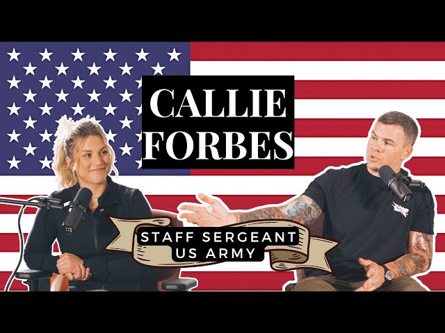 Kagan Dunlap Show #15 - Callie Forbes - Staff Sergeant, U.S. Army National Guard