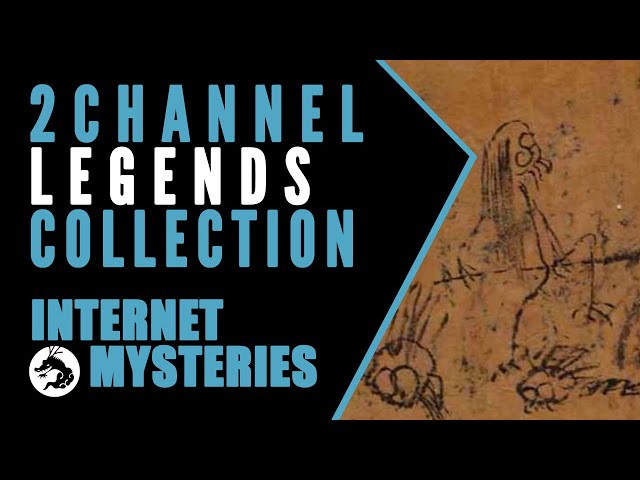 Japanese Internet Mysteries Compilation: Legends of 2channel