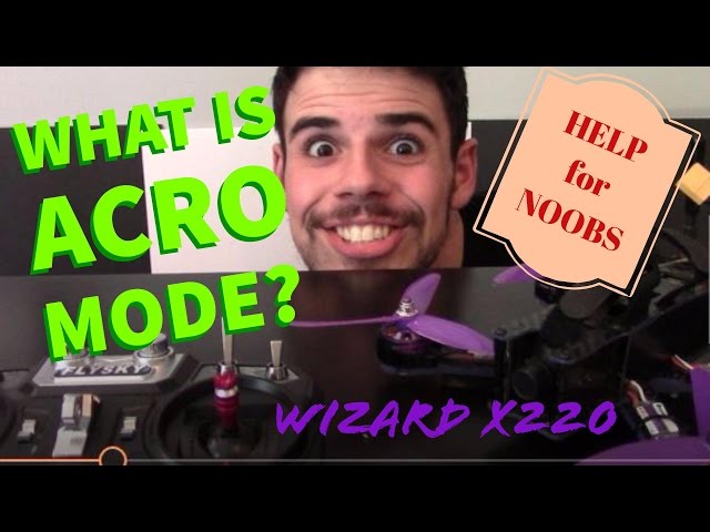 Acro VS. Angle (Auto Level) Modes + Acro Flight TIPS! - Help for Beginners