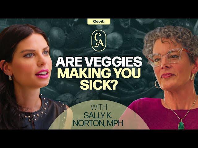 Are Vegetables Bad For You? | Sally K. Norton, MPH