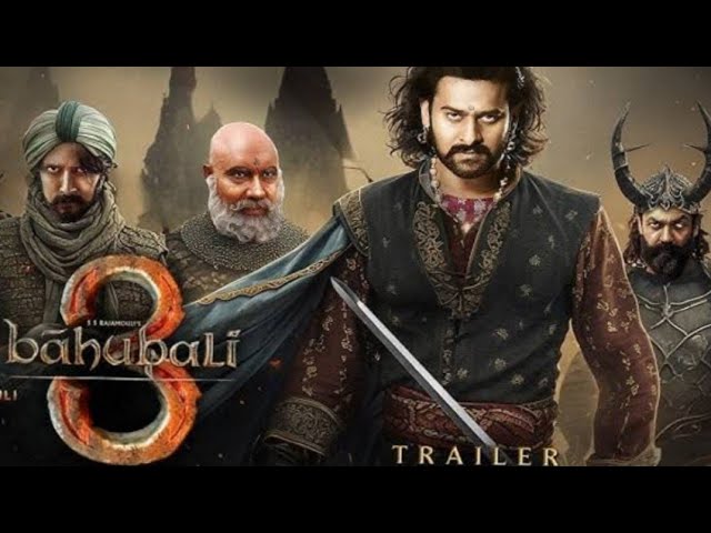 Bahubali 3 - Hindi Trailer | S.S. Rajamouli | Prabhas | Anushka Shetty | Tamanna Bhatiya | Sathyaraj