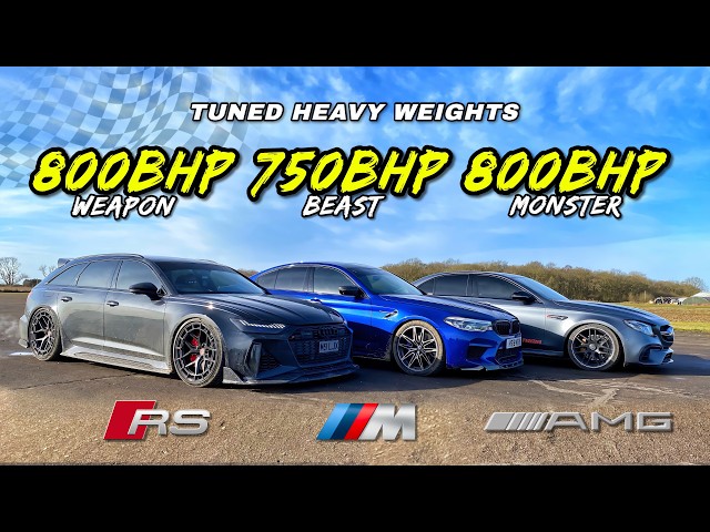 800BHP E63 AMG v 800BHP AUDI RS6 v 750BHP BMW M5: DRAG RACE